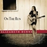 On the Run by Elizabeth Burns