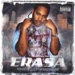 Touchin Tha Streets by Erasa