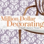 Million Dollar Decorating