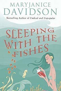 Sleeping with the Fishes (Fred the Mermaid, #1)