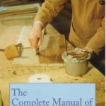 Complete Manual of Wood Veneering