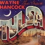 Tulsa by Wayne Hancock