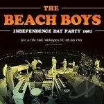 Independence Day Party, 1981 by The Beach Boys