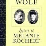 Letters to Melanie Kochert