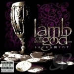 Sacrament by Lamb Of God