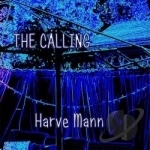 Calling by Harve Mann