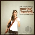 Moving Forward by Rebecca Goldsmith