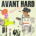 Avant Hard by Add N to