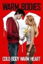 Warm Bodies (2013)