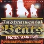 Instrumental Beats/Practice Craft by Nasty Nate