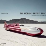 The World&#039;s Fastest Place: Bonneville Landspeed Racing