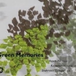 Shahrock Yadegari: Green Memories by Azam Ali