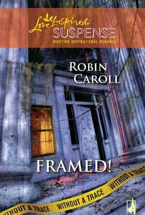 Framed! (Without A Trace #2)
