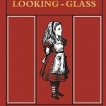 Through the Looking Glass Little Folks Edition