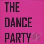 Dance Party EP by The Dance Party