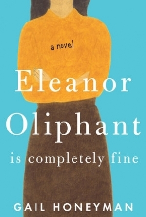 Eleanor Oliphant Is Completely Fine