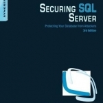 Securing SQL Server: Protecting Your Database from Attackers