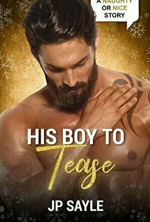 His Boy to Tease (Naughty or Nice Season Two)