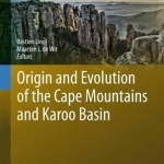 Origin and Evolution of the Cape Mountains and Karoo Basin: 2016