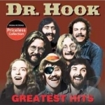 Greatest Hits by Dr Hook / Dr Hook &amp; The Medicine Show