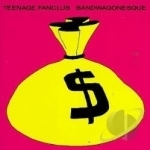 Bandwagonesque by Teenage Fanclub