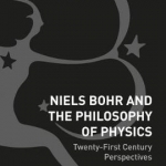 Niels Bohr and the Philosophy of Physics: Twenty-First Century Perspectives