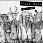 Thick Skin by Dan Acfield