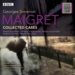 Maigret: Collected Cases: Classic Radio Crime