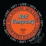 Live: 1977 &amp; 1979 by Bad Company