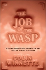 The Job of the Wasp: A Novel