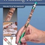 Whittling Pencils: Projects &amp; Techniques