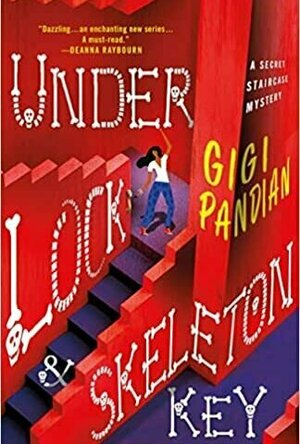 Under Lock and Skeleton Key