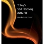 Tolley&#039;s VAT Planning: 2017-18