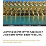 Learning Search-driven Application Development with SharePoint 2013