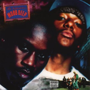 The Infamous by Mobb Deep