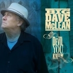 Better the Devil You Know by Big Dave McLean