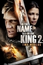 In The Name Of The King: Two Worlds (2011)