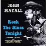Rock the Blues Tonight by John Mayall