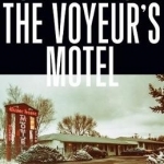 The Voyeur&#039;s Motel