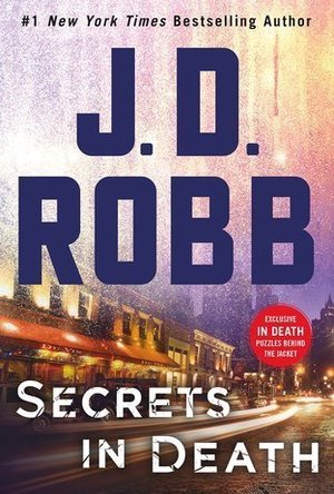 Secrets in Death (In Death, #45)