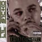 Life of a Hustler by Lil Sicko
