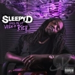 Wake Me Up When I&#039;m Rich by Sleepy D