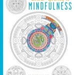 Colour Yourself to Mindfulness Postcard Book: 20 Mandalas and Motifs to Colour in to Reduce Stress