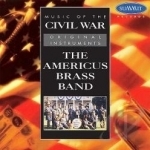 Music of the Civil War by Americus Brass Band