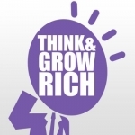 Napoleon Hill&#039;s : Think and Grow Rich