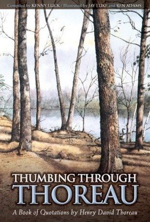 Thumbing Through Thoreau: A Book of Quotations by Henry David Thoreau