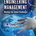 Engineering Management: Meeting the Global Challenges