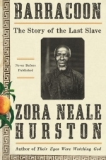 Barracoon: The Story of the Last Slave