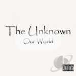 Our World by The Unknown