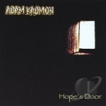 Hope&#039;s Door by Adam Kadmon